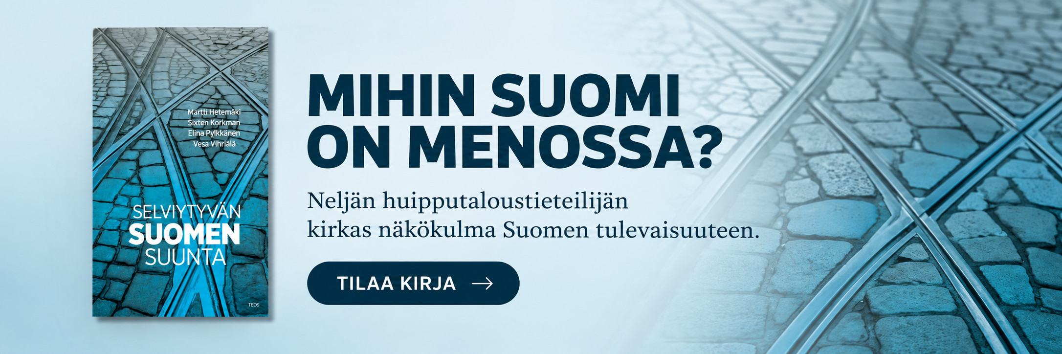 Selviytyvän Suomen suunta