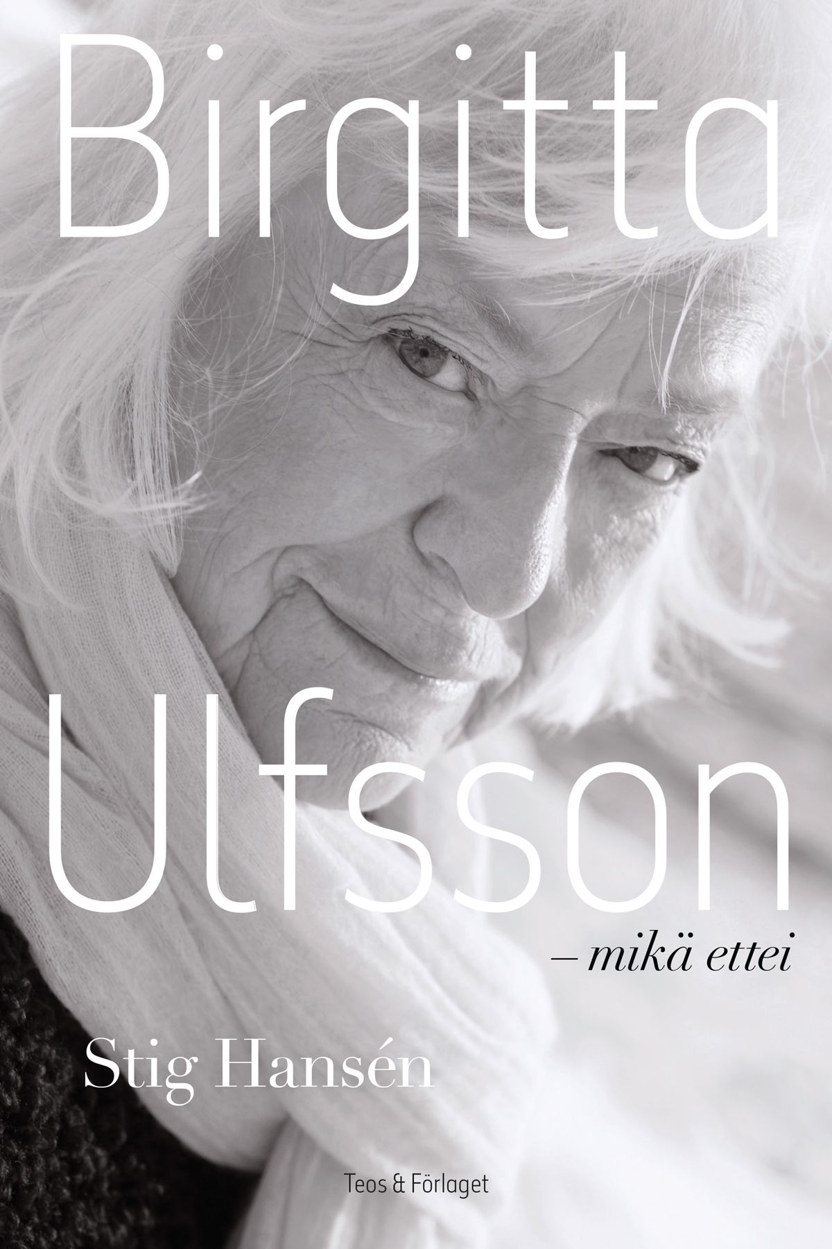 Birgitta Ulfsson - mikä ettei?