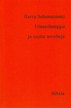 Uraanilamppu ja muita novelleja