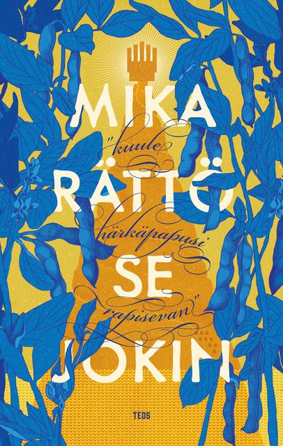 Se jokin - "kuule härkäpapusi rapisevan"