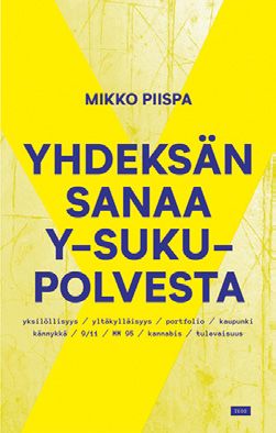 Yhdeksän sanaa Y-sukupolvesta