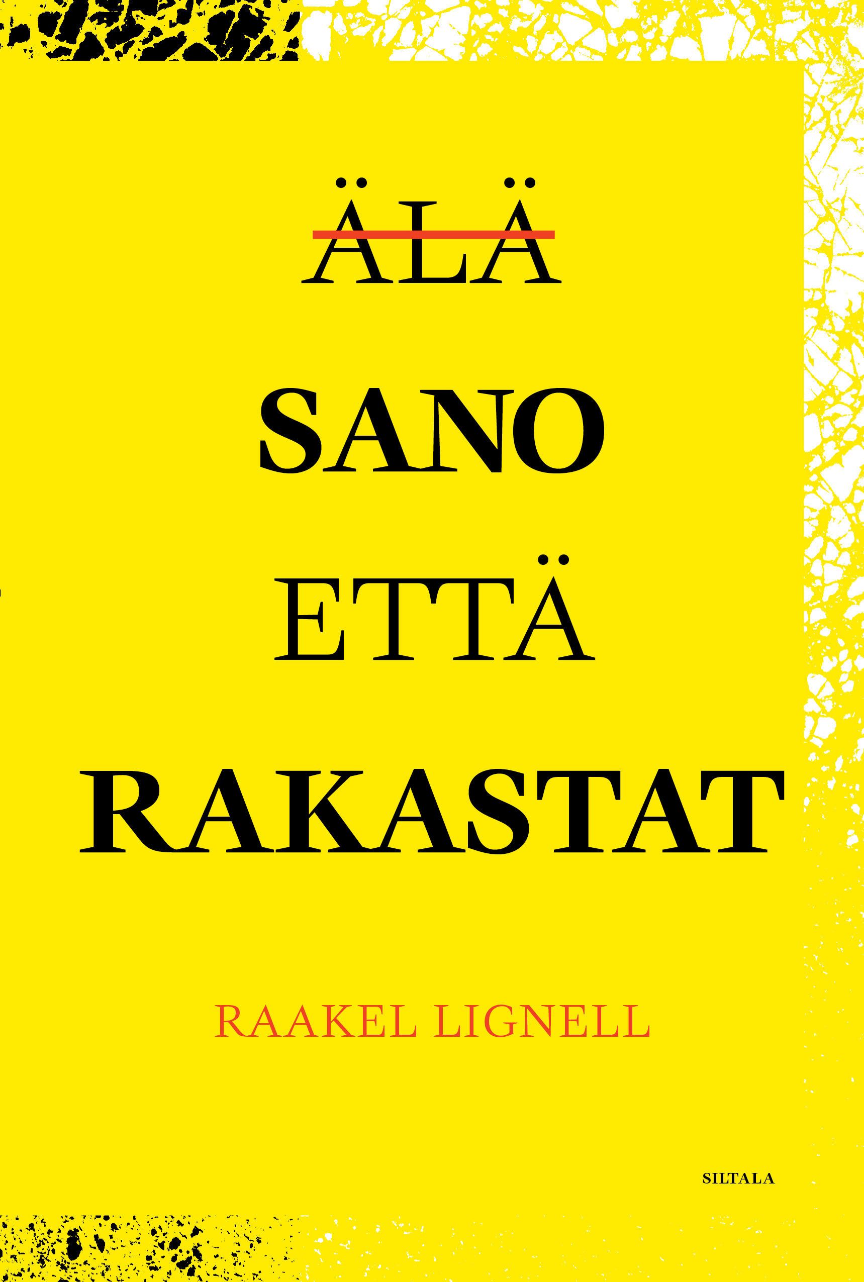 Älä sano että rakastat