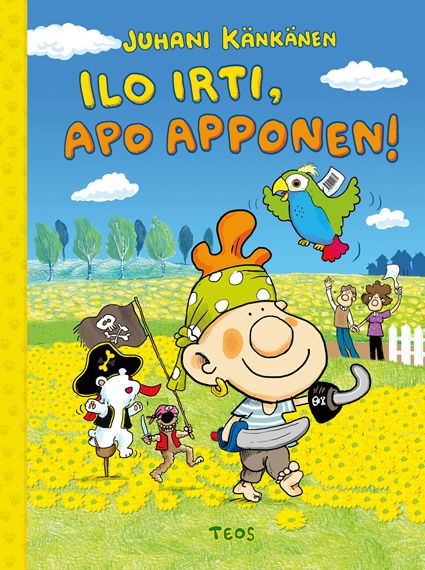 Ilo irti, Apo Apponen