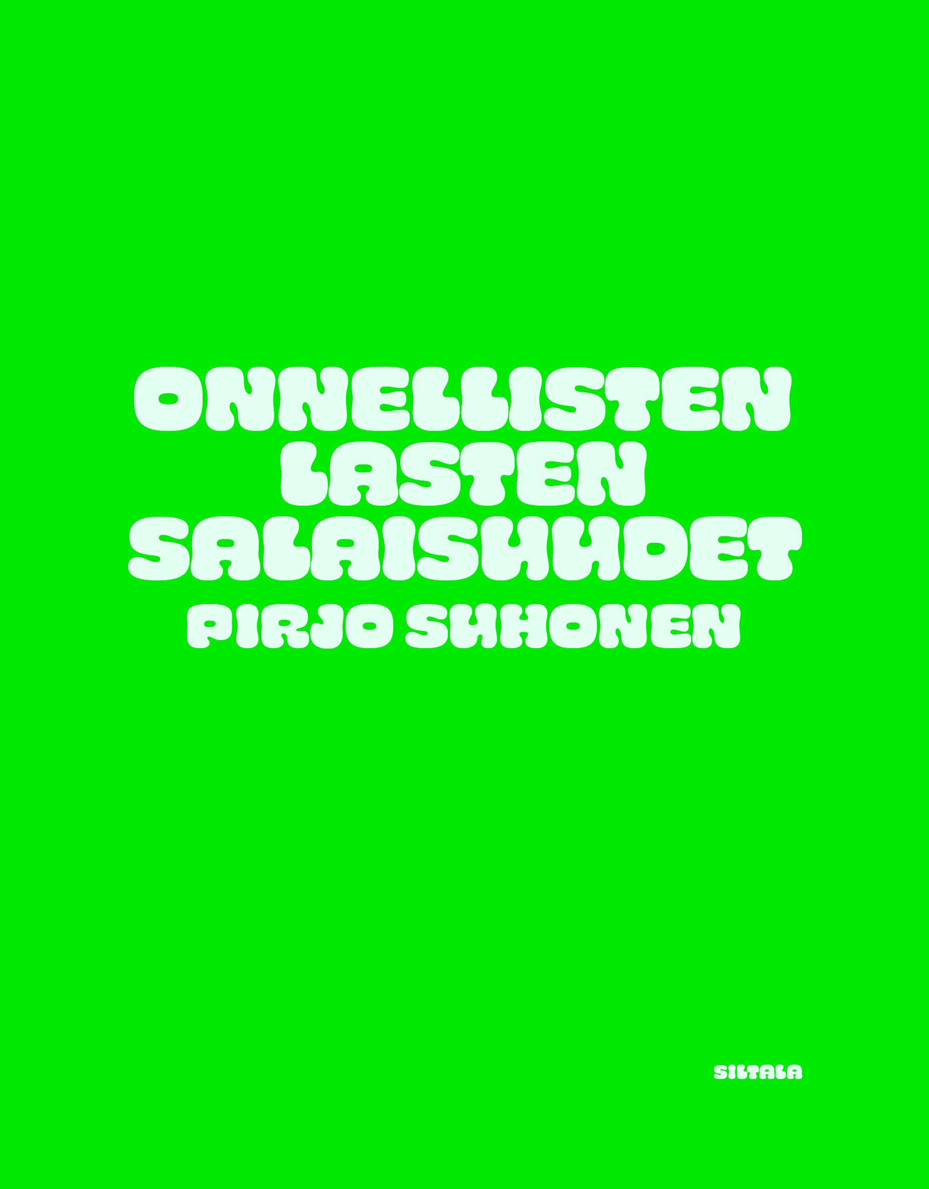 Onnellisten lasten salaisuudet