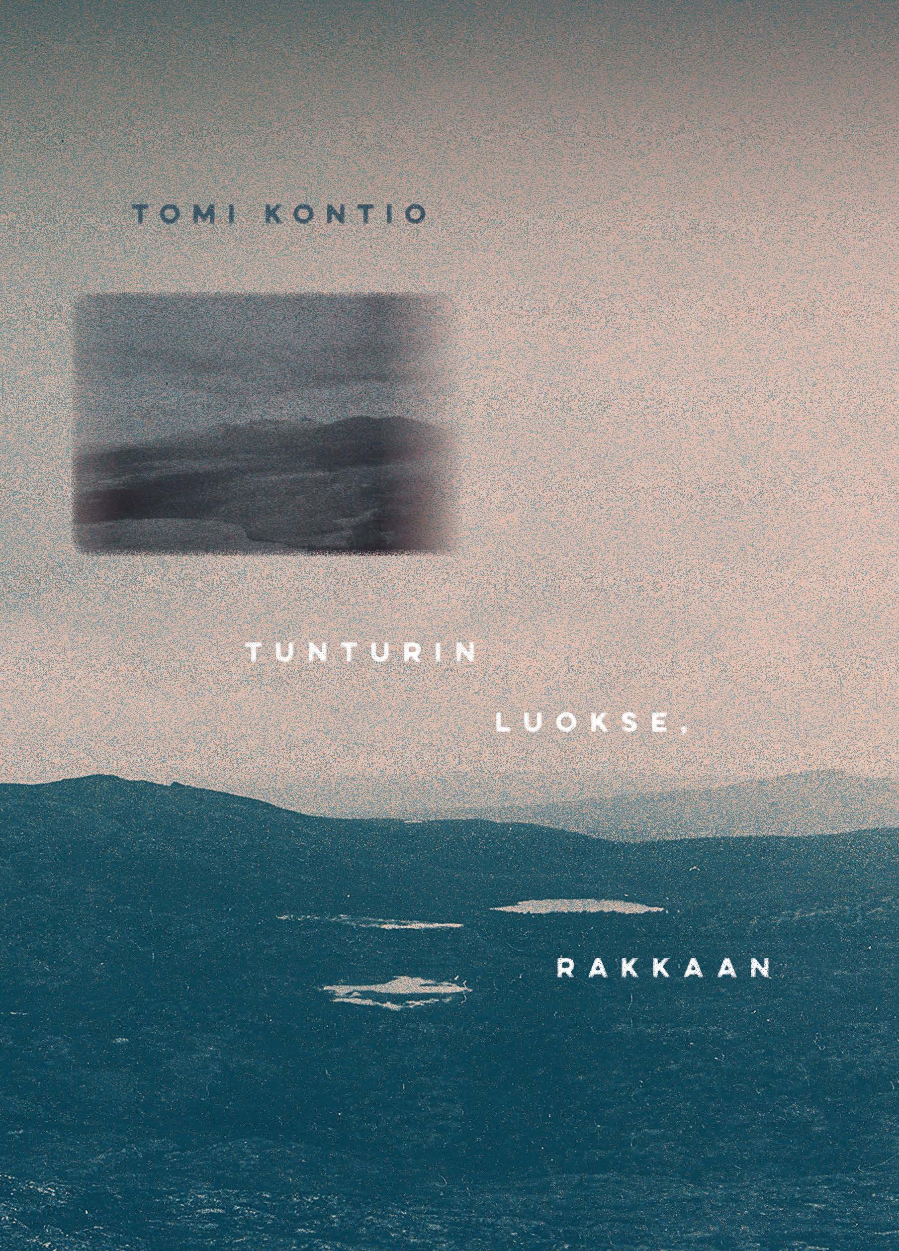 Siirry tuotesivulle Tunturin luokse, rakkaan