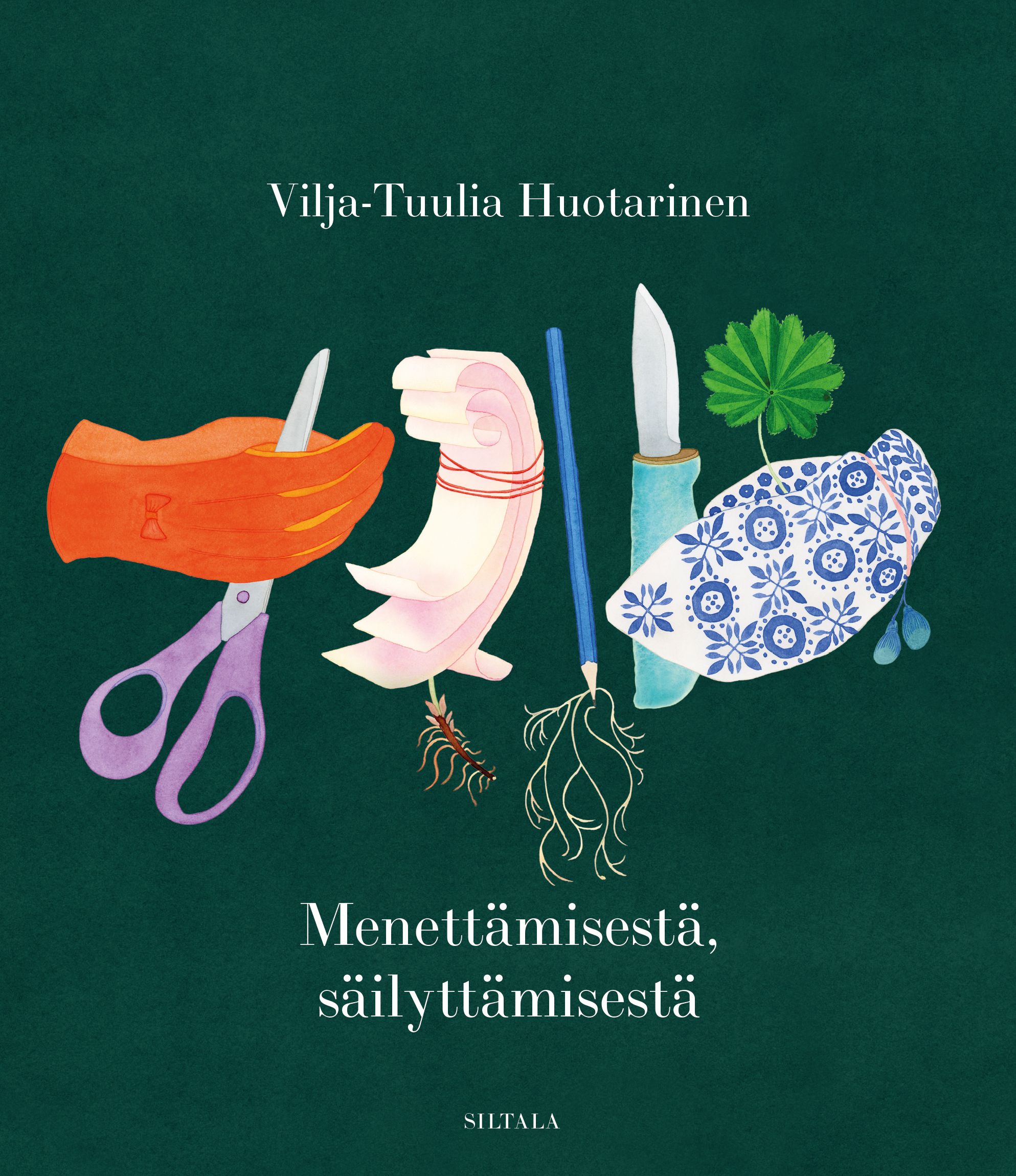 Siirry tuotesivulle Menettämisestä, säilyttämisestä