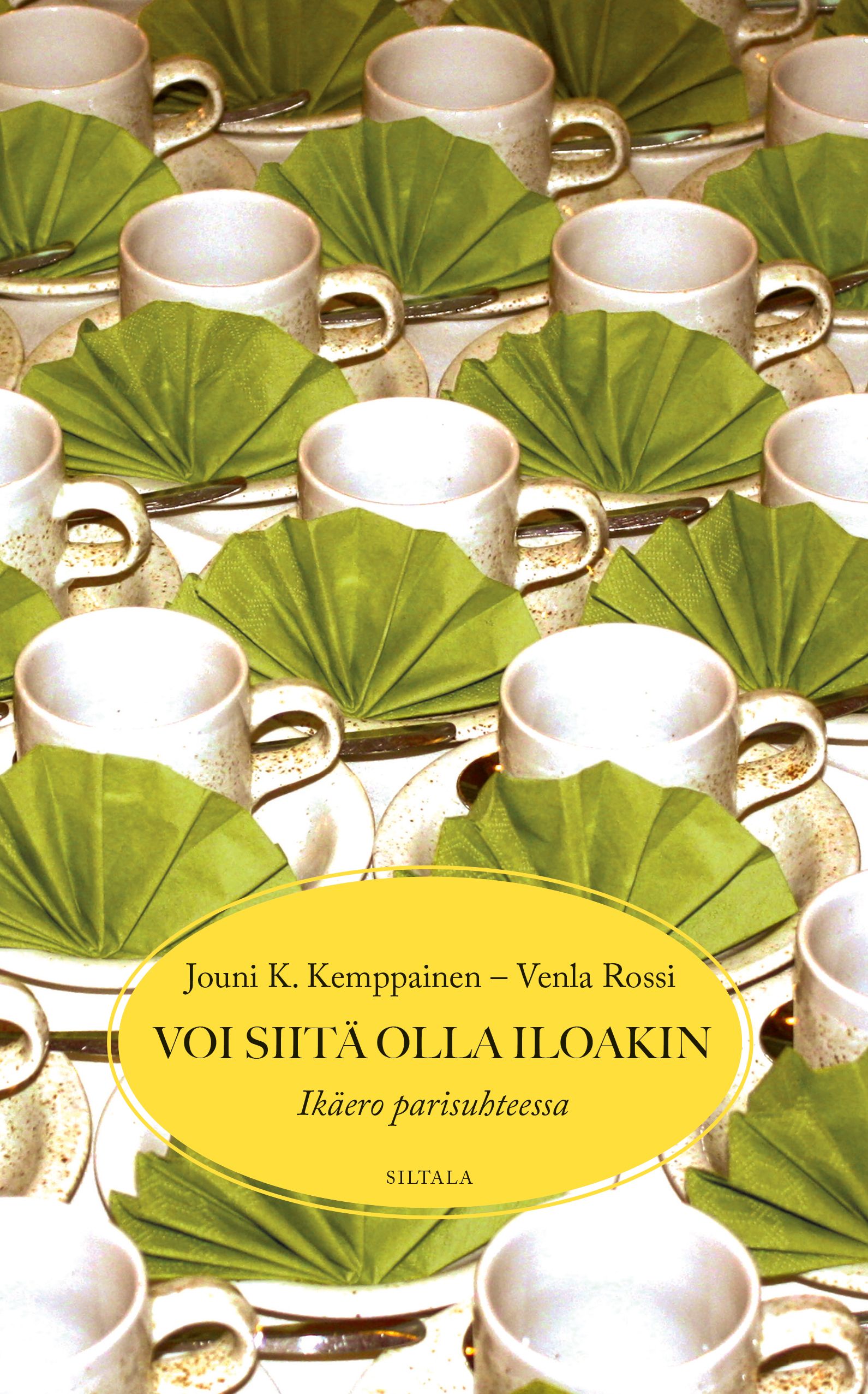 Siirry tuotesivulle Voi siitä olla iloakin