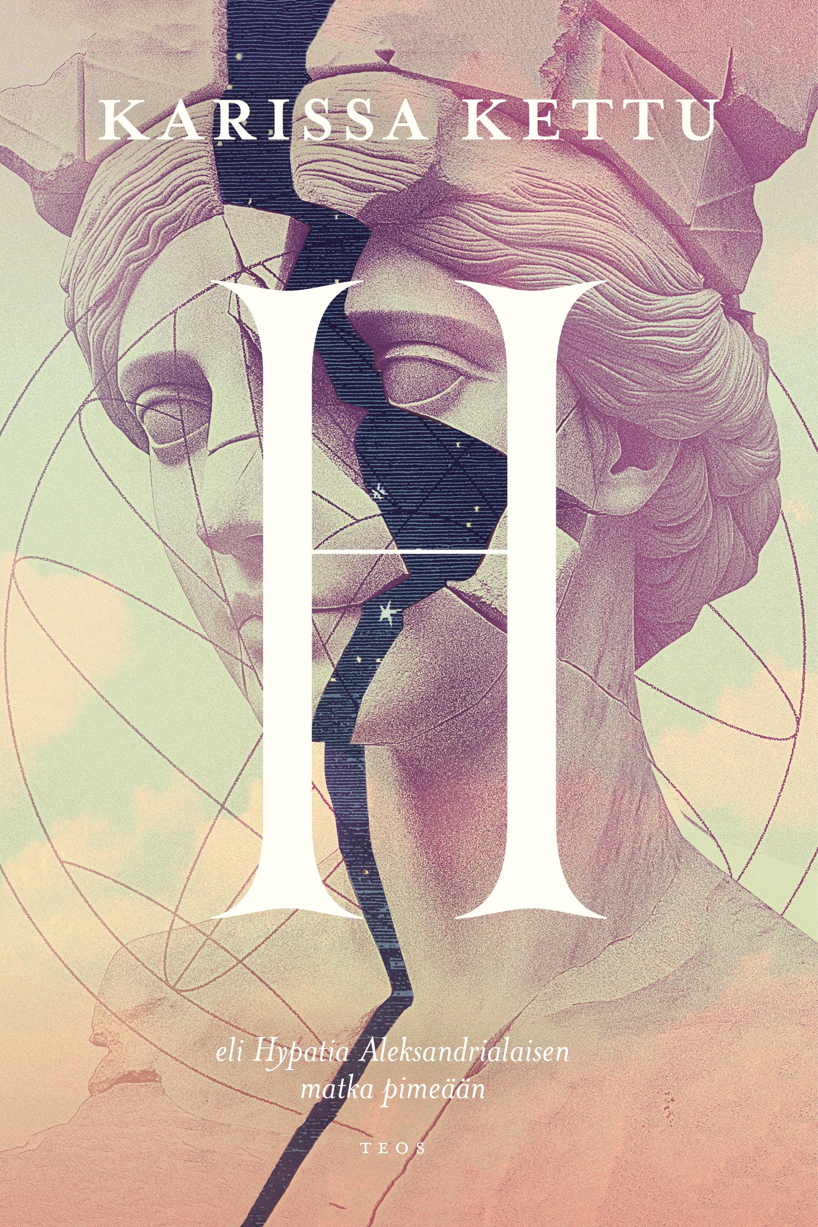 Siirry tuotesivulle H eli Hypatia Aleksandrialaisen matka pimeään