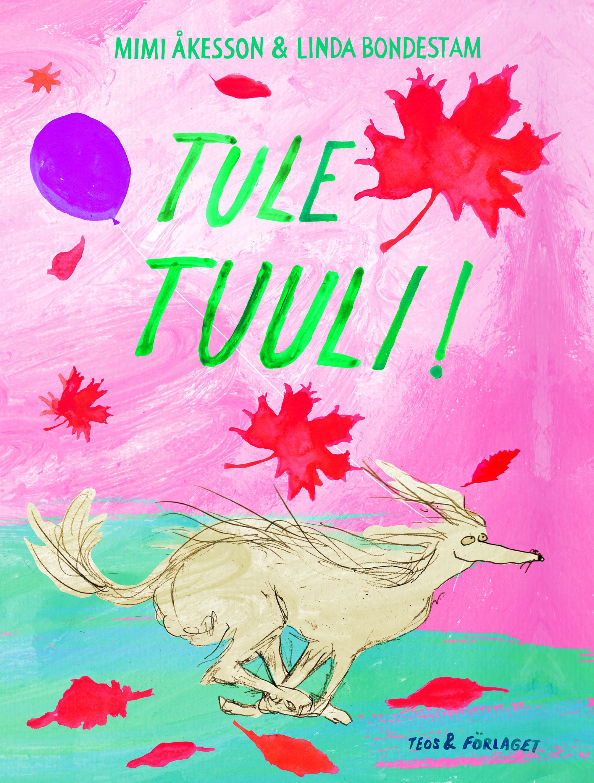 Siirry tuotesivulle Tule tuuli!