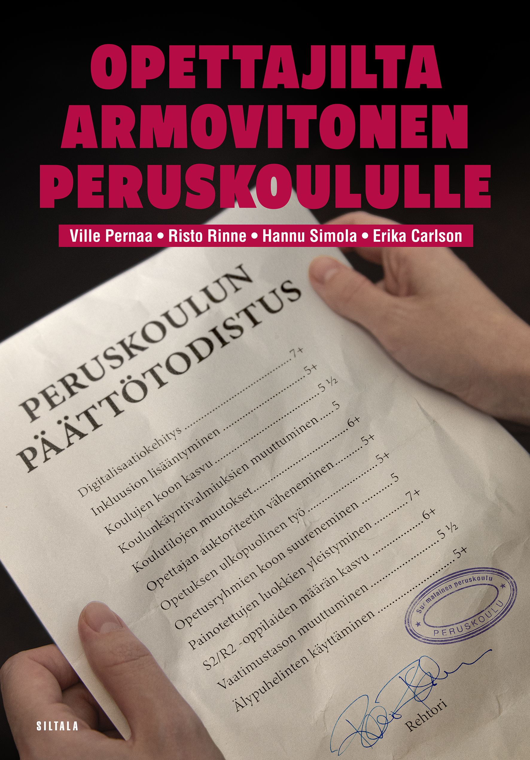 Siirry tuotesivulle Opettajilta armovitonen peruskoululle