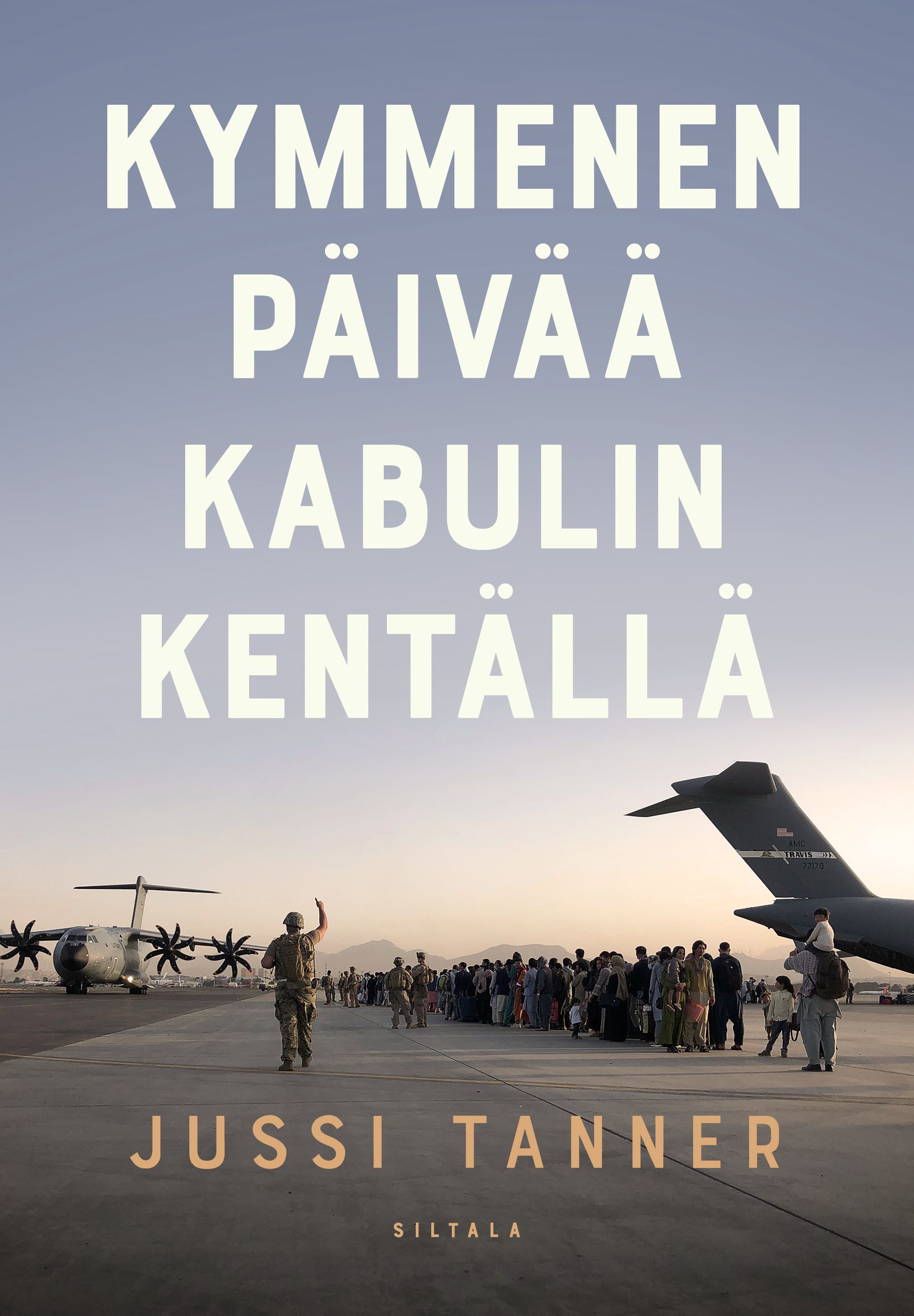 Siirry tuotesivulle Kymmenen päivää Kabulin kentällä