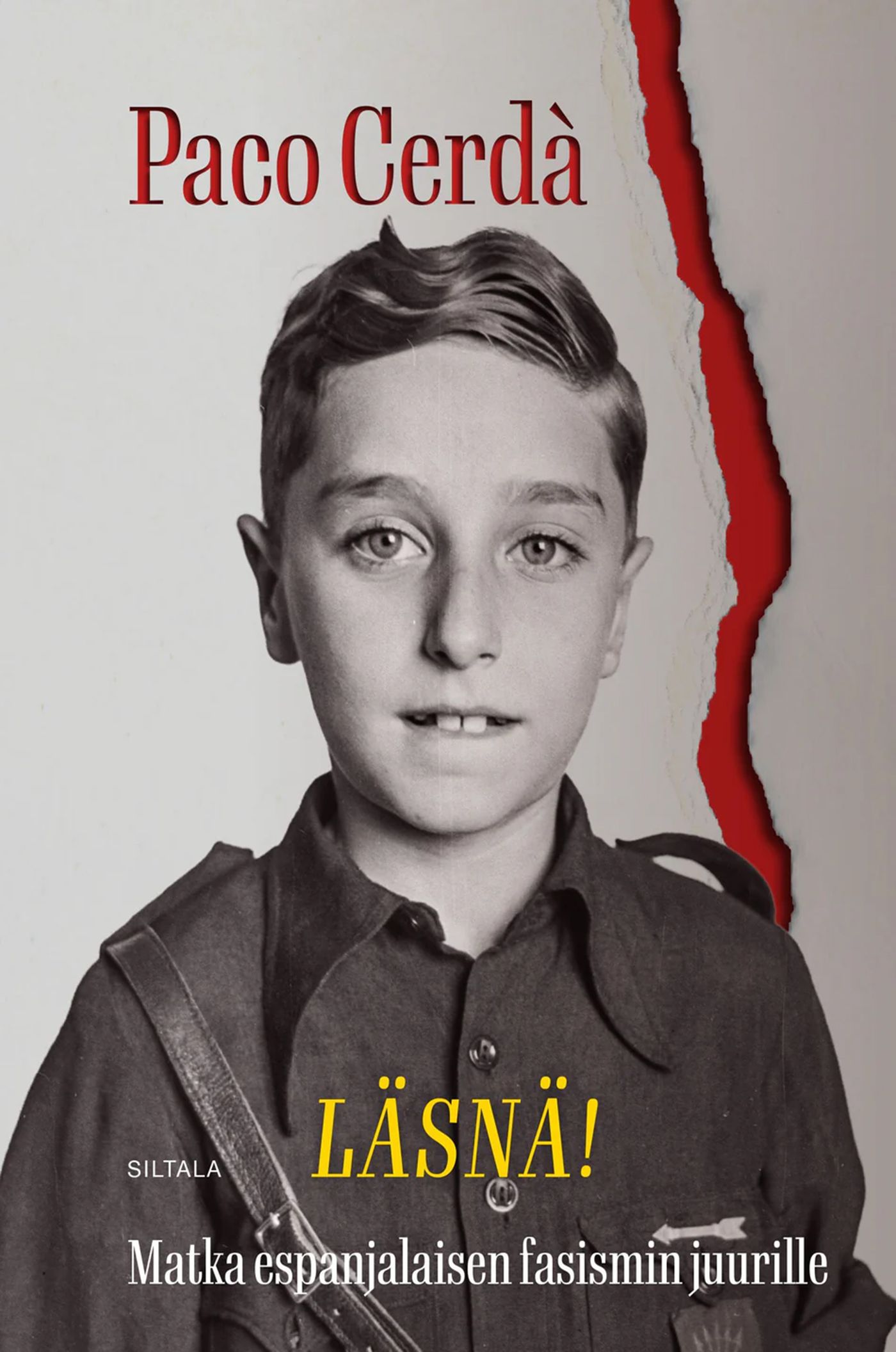 Siirry tuotesivulle Läsnä! Matka espanjalaisen fasismin juurille