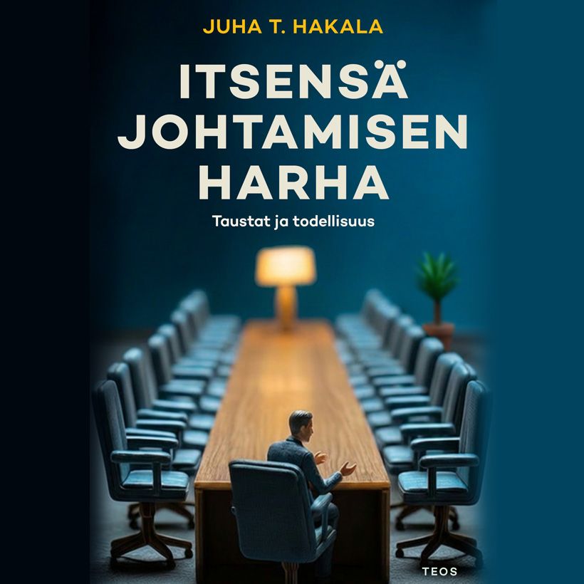 Itsensä johtamisen harha