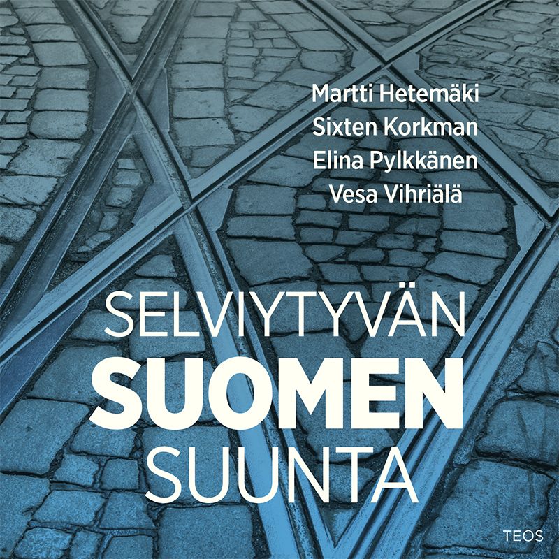 Selviytyvän Suomen suunta