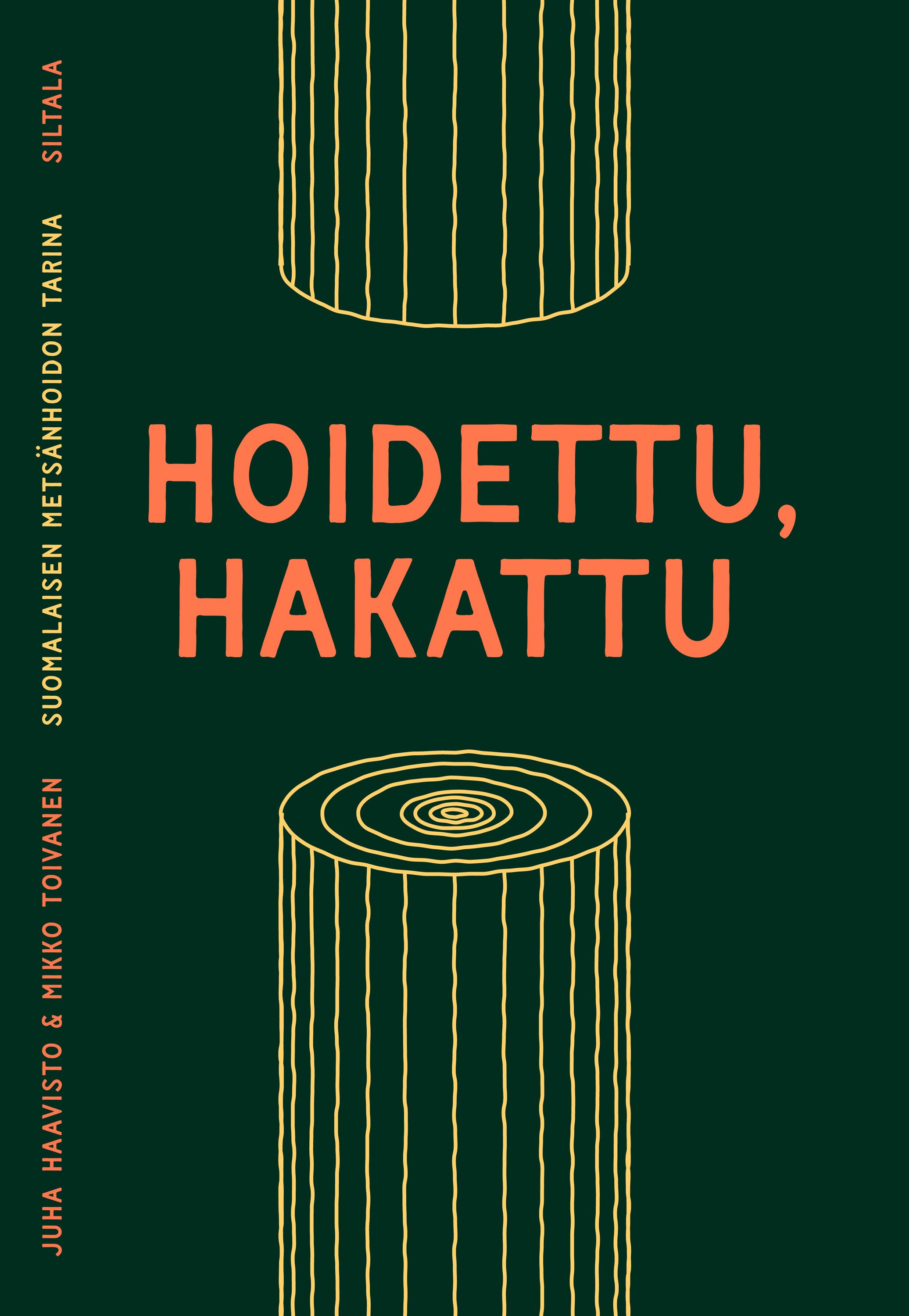 Siirry tuotesivulle Hoidettu, hakattu